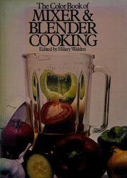 Colour Book of Mixer and Blender Cooking