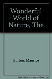 Wonderful World of Nature, The