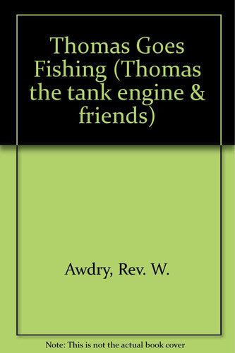 Thomas Goes Fishing
