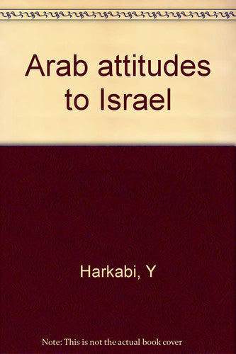 Arab attitudes to Israel