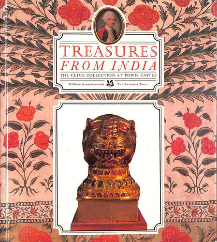 Treasures from India: Clive Collection at Powis Castle