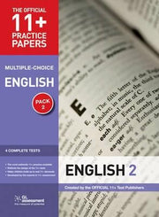 11+ Practice Papers English Pack 2 (Multiple Choice): English Test 5, English Test 6, English Test 7, English Test 8 (The Official 11+ Practice Papers)