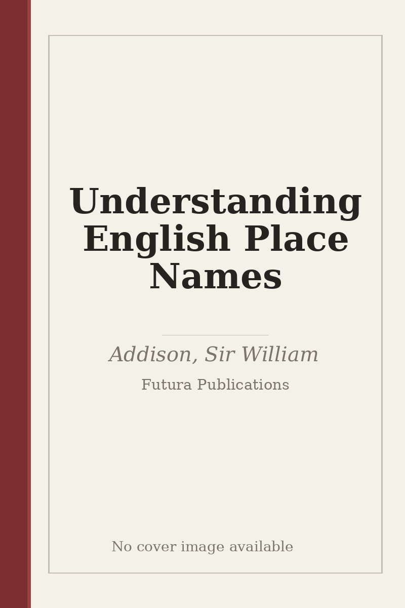 Understanding English Place Names - no cover image available