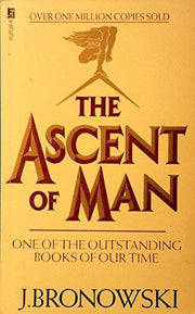 The Ascent of Man