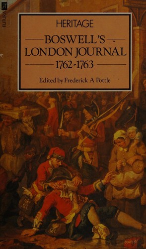 Boswell's London Journal, 1762-1763 (Heritage S.)