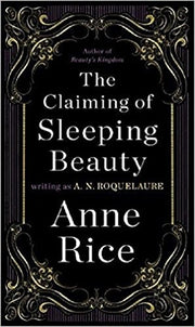 The Claiming Of Sleeping Beauty: Number 1 in series