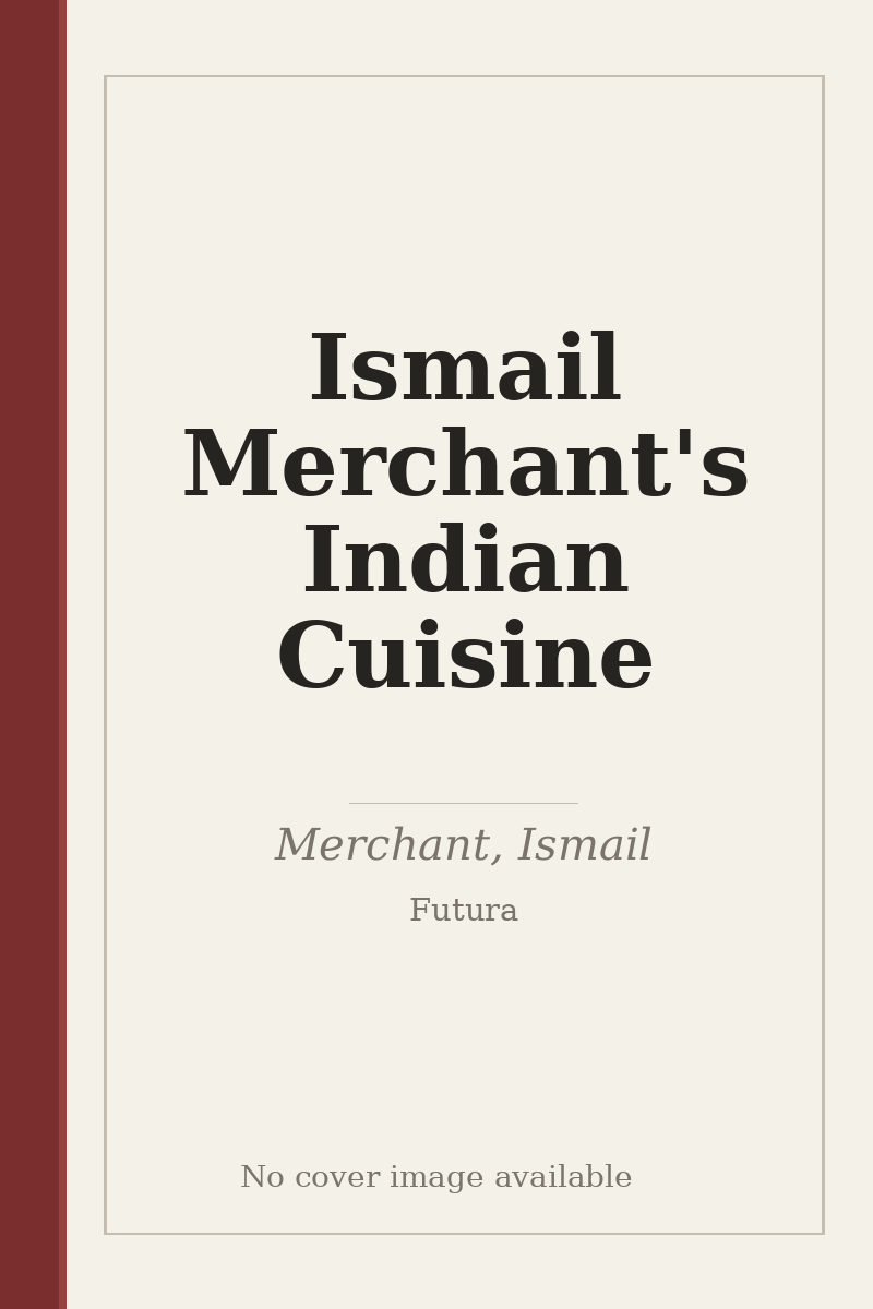 Ismail Merchant's Indian Cuisine - no cover image available