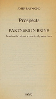 Prospects No. 1: Partners in Brine