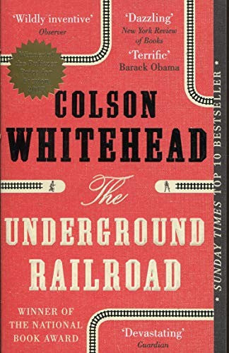 The Underground Railroad: 10th Anniversary Edition