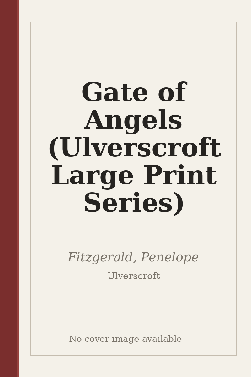 Gate of Angels (Ulverscroft Large Print Series) - no cover image available