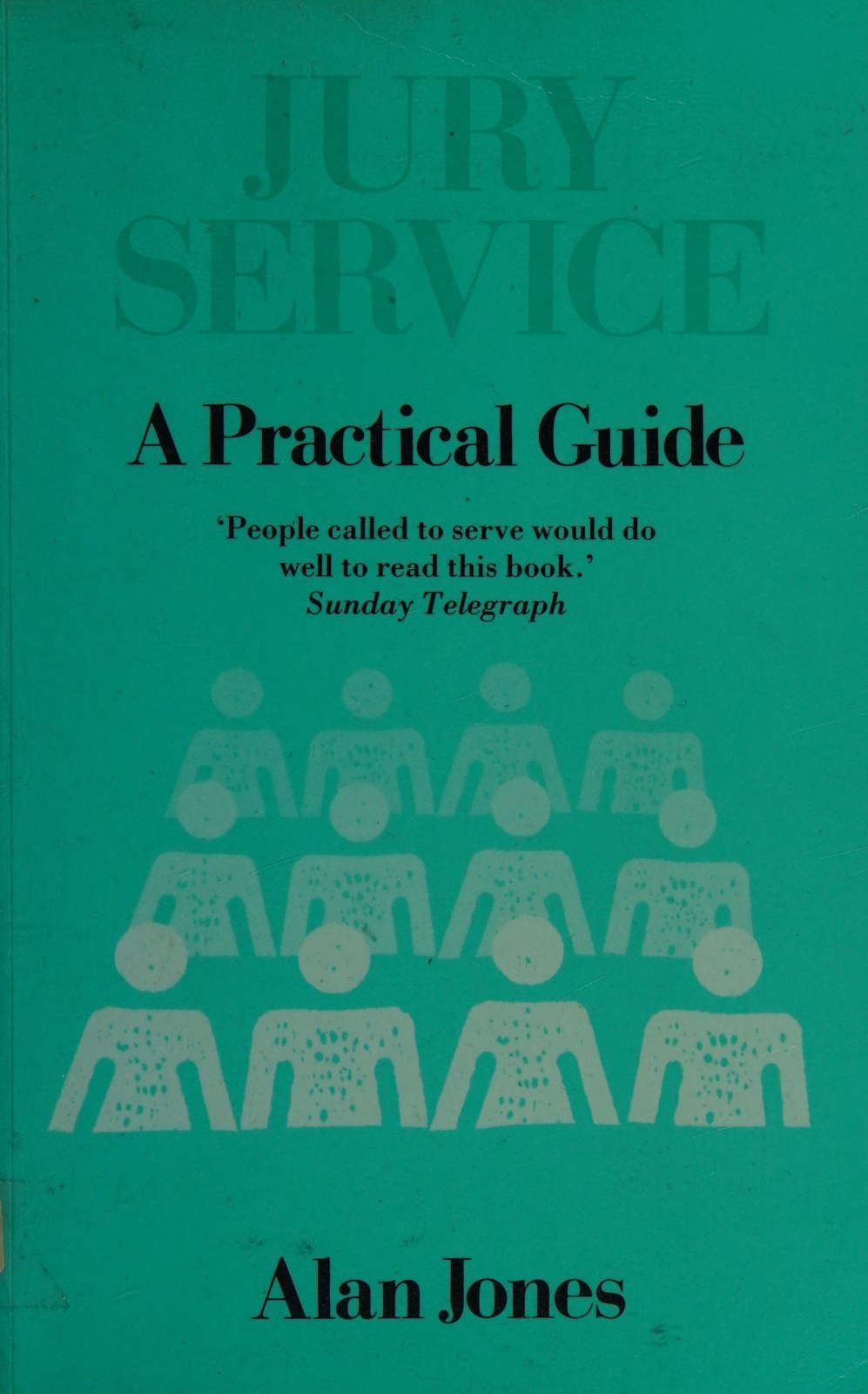 Jury Service: A Practical Guide