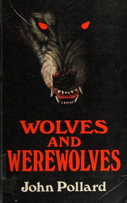 Wolves and Werewolves