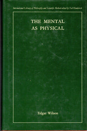 The Mental As Physical