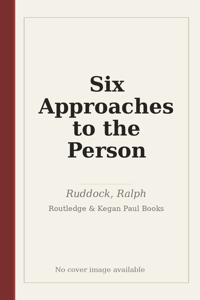 Six Approaches to the Person - no cover image available