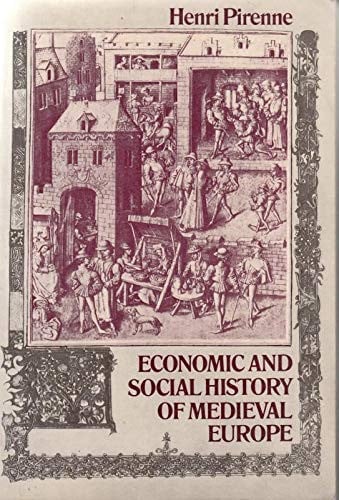 Economic and Social History of Medieval Europe