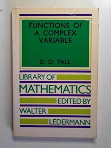 Functions of a Complex Variable (Library of Mathematics)