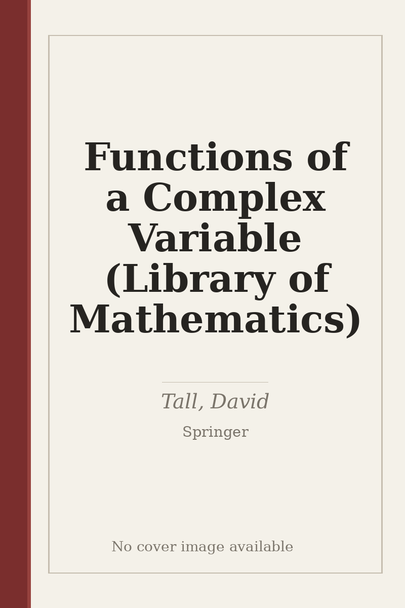 Functions of a Complex Variable (Library of Mathematics) - no cover image available
