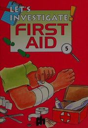 First Aid (Let's Investigate S.)