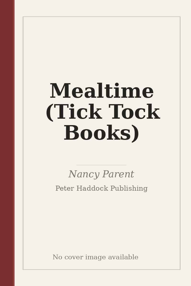Mealtime (Tick Tock Books) - no cover image available