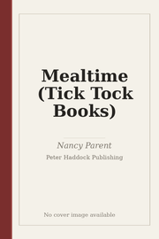 Mealtime (Tick Tock Books)