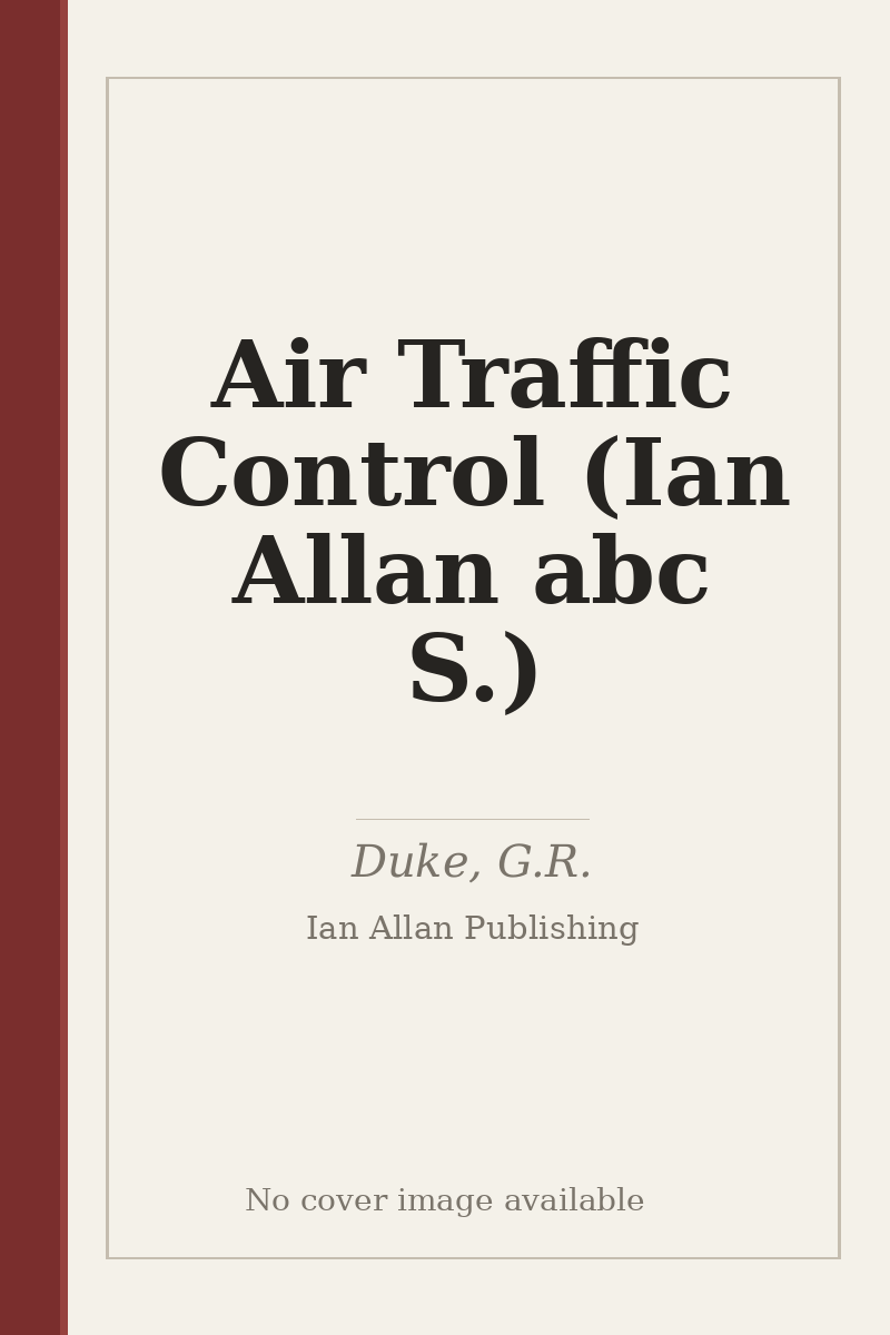 Air Traffic Control (Ian Allan abc S.) - no cover image available