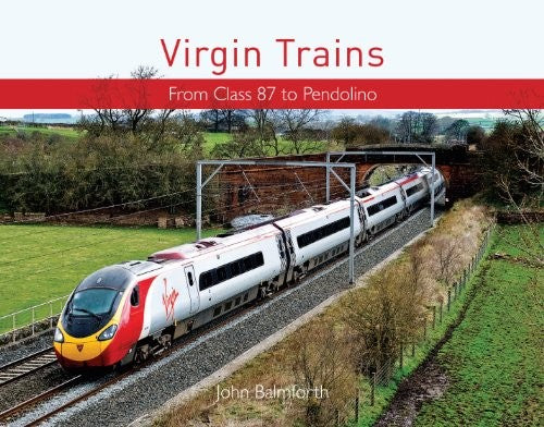 Virgin Trains: From HST to Pendolino