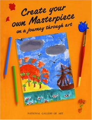 Create Your Own Masterpiece: A Journey Through Art