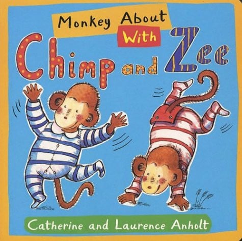 Monkey About with Chimp and Zee (Chimp & Zee)