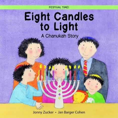 Eight Candles for Counting: A Chanukah Story (Festival Time!)