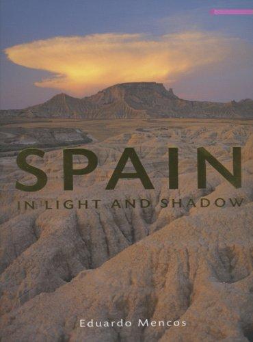 Spain in Light and Shadow