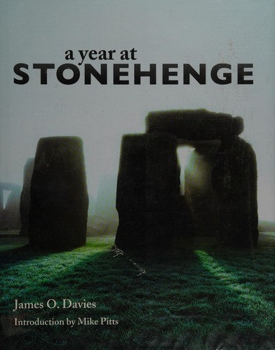 A Year at Stonehenge