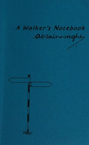 A Walker's Notebook