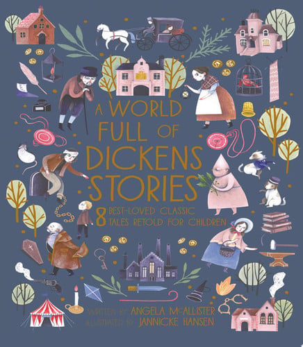 A World Full of Dickens Stories: 8 best-loved classic tales retold for children (5)