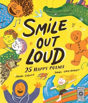 Smile Out Loud: 25 Happy Poems (2) (Poetry to Perform)
