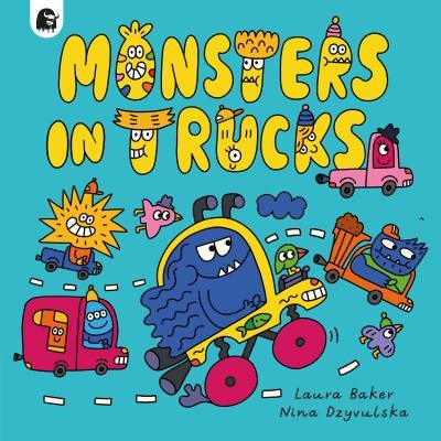 Monsters in Trucks (1) (Monsters Everywhere)