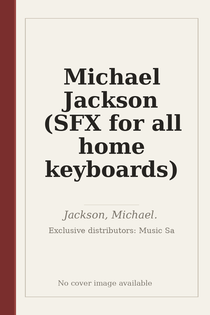 Michael Jackson (SFX for all home keyboards) - no cover image available
