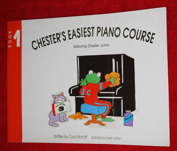 Chesters Easiest Piano Course 1: Bk.1