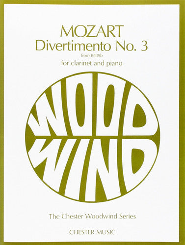 Divertimento No 3 from K.439B: For Clarinet and Piano