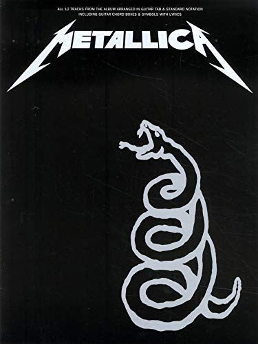 Metallica Black Book: Songbuch für Klavier, Gesang und Gitarre: all 12 tracks from the album arranged in guitar tab & standard notation including guitar chord boxes & symbols with lyrics