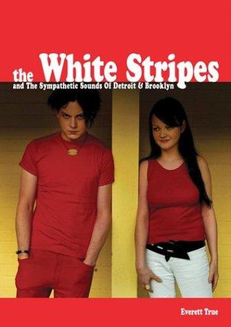 The "White Stripes" and the Detroit Sound: and The Sound of Mutant Blues