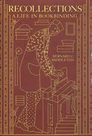 Recollections: A Life in Bookbinding