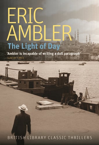 The Light of Day (British Library Crime Classics)