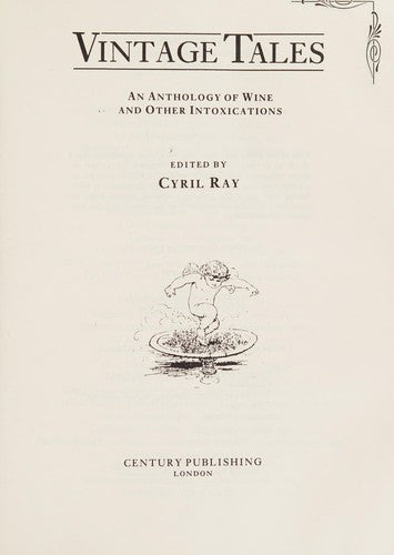 Vintage Tales: An Anthology of Wine and Other Intoxications