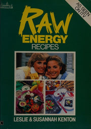 Raw Energy Recipes (Dynamic Health Collection S.)