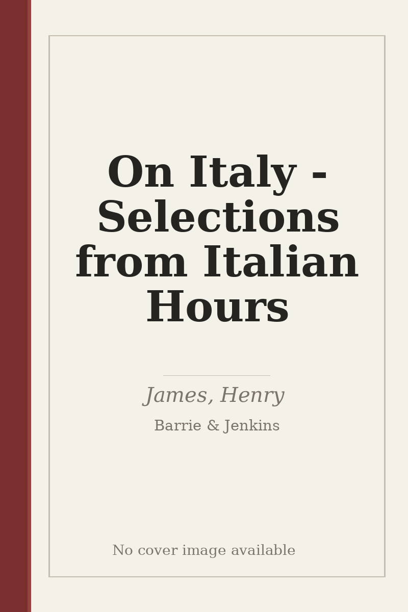 On Italy - Selections from Italian Hours - no cover image available