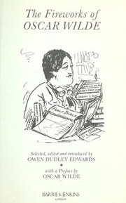 The Fireworks of Oscar Wilde