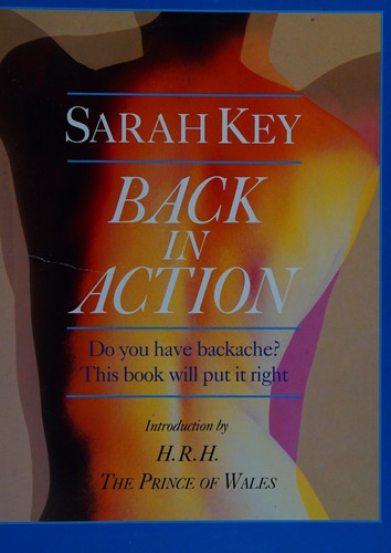 Back in Action: Do You Have Backache? - This Book Will Put it Right