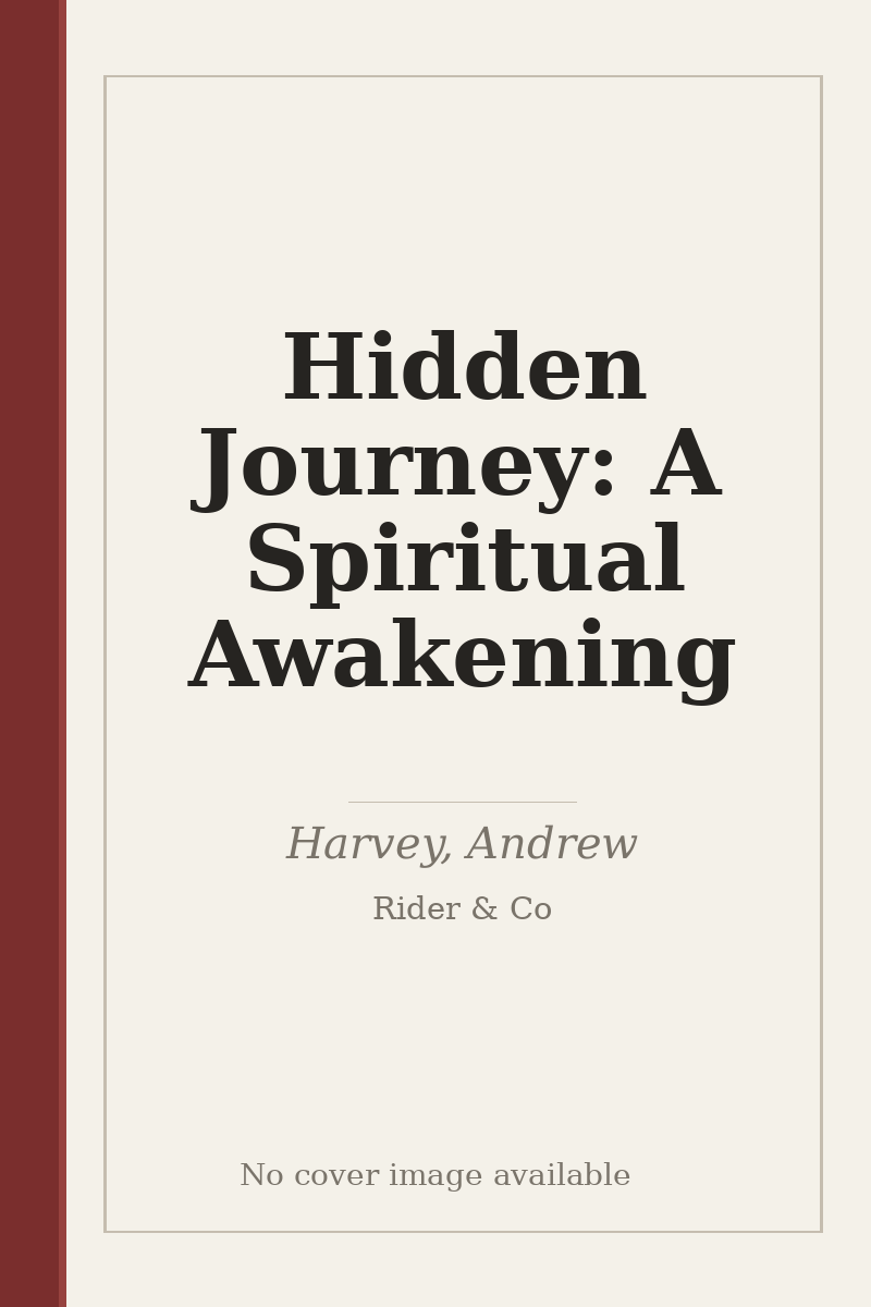 Hidden Journey: A Spiritual Awakening - no cover image available