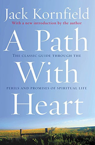A Path with Heart