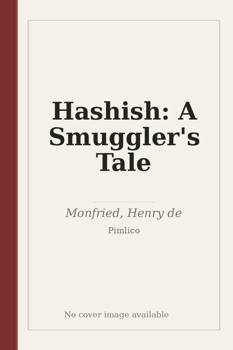 Hashish: A Smuggler's Tale - no cover image available